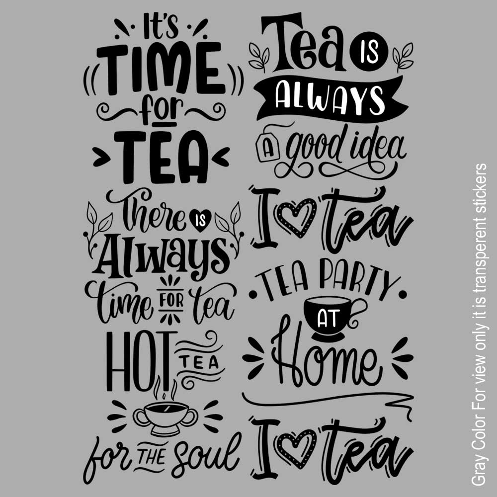 Tea Quote UVDTF Sticker A6 for Resin art
